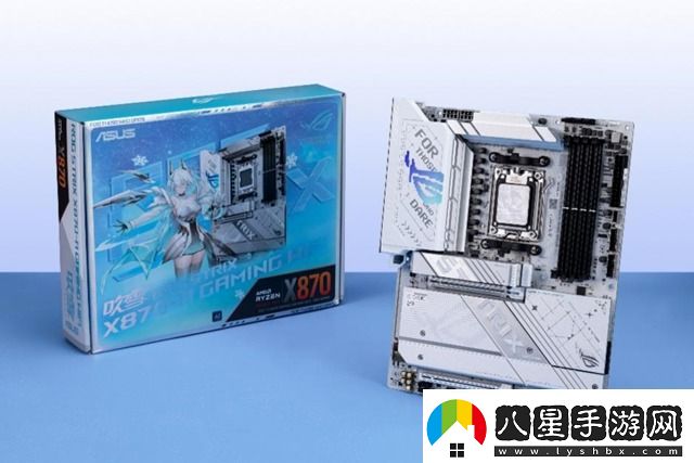 定金膨脹華碩X870E、X870系列主板火熱預(yù)售中